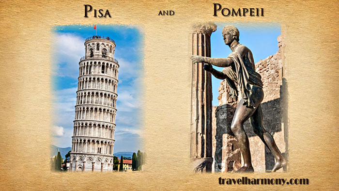 Pisa & Pompeii